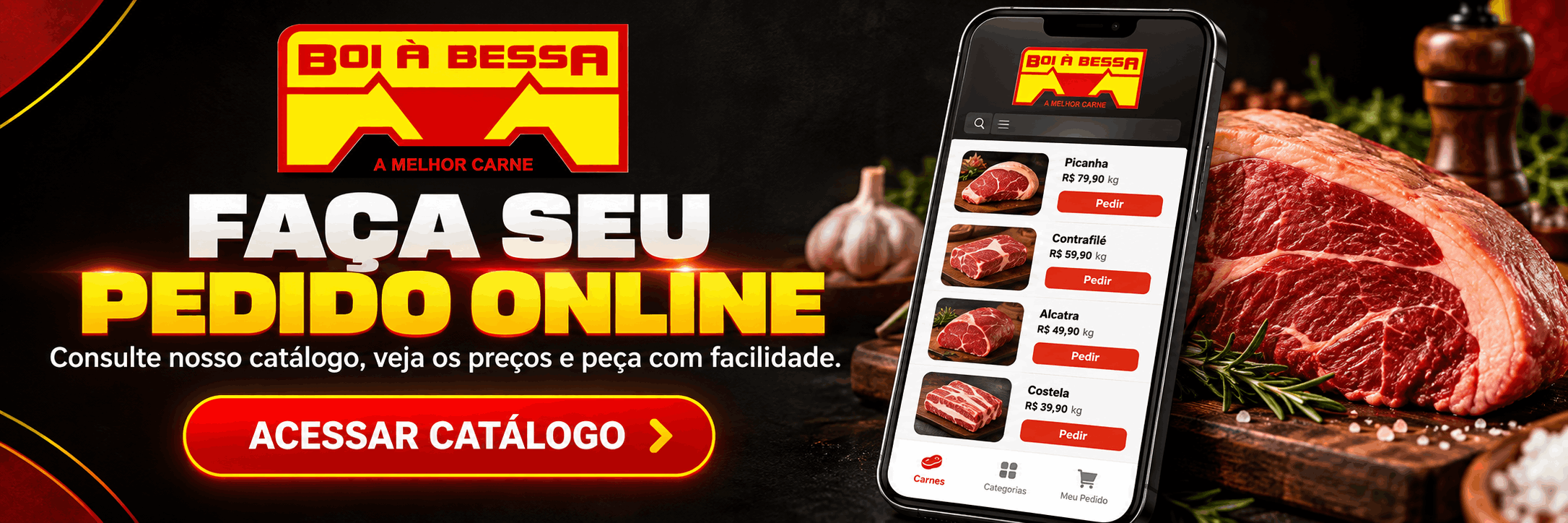 Acesse o catálogo do Boi à Bessa e faça seu pedido online